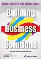 Building Business Solutions: Business Analysis with Business Rules